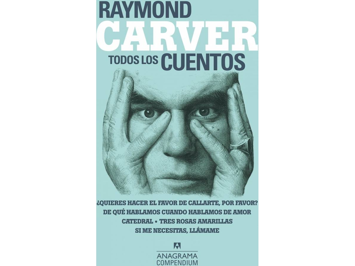 Libro Todos Los Cuentos de Raymon Carver (Español)