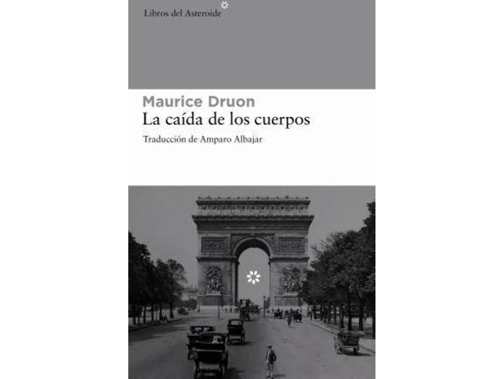 Libro La Caída De Los Cuerpos de Maurice Druon (Español)