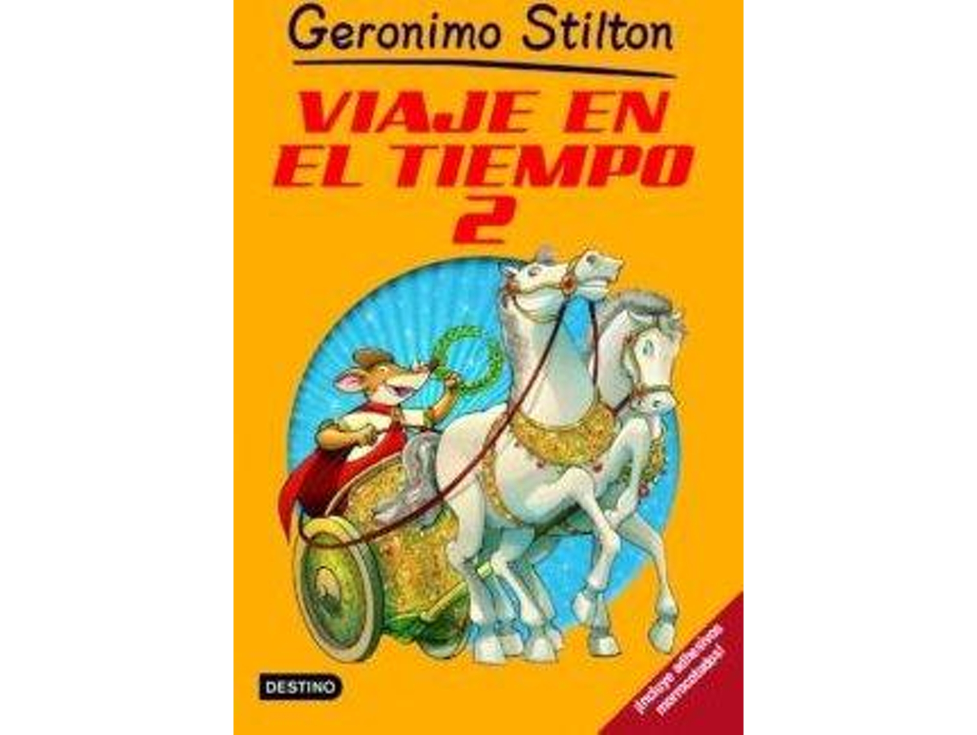 Libro Viaje En El Tiempo 2 de G. Stilton (Año de edición - 2011) 