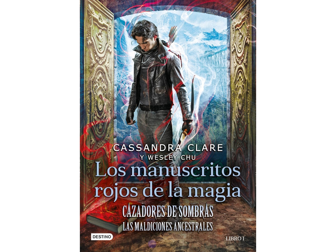 Libro Los Manuscritos Rojos De La Magia de Cassandra Clare (Español)