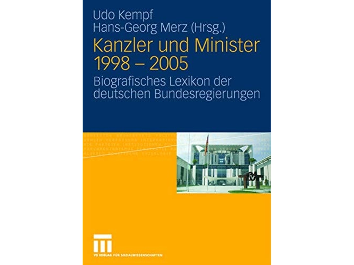 Libro Kanzler Und Minister 1998 - 2005 De Udo Kempf E Hans-georg Merz (alemán - Tapa Dura)