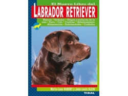 Libro El Nuevo Libro Del Labrador Retriever de Jean-Louis Klein e Marie-Luce Hubert (Español)