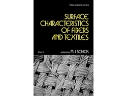 Libro Surface Characteristics of Fibers and Textiles Part Ii Fiber Science de M J Schick (Inglés)