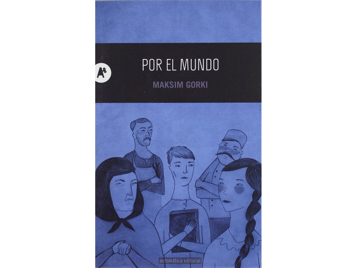 Libro Por El Mundo de Maksim Gorki (Español)
