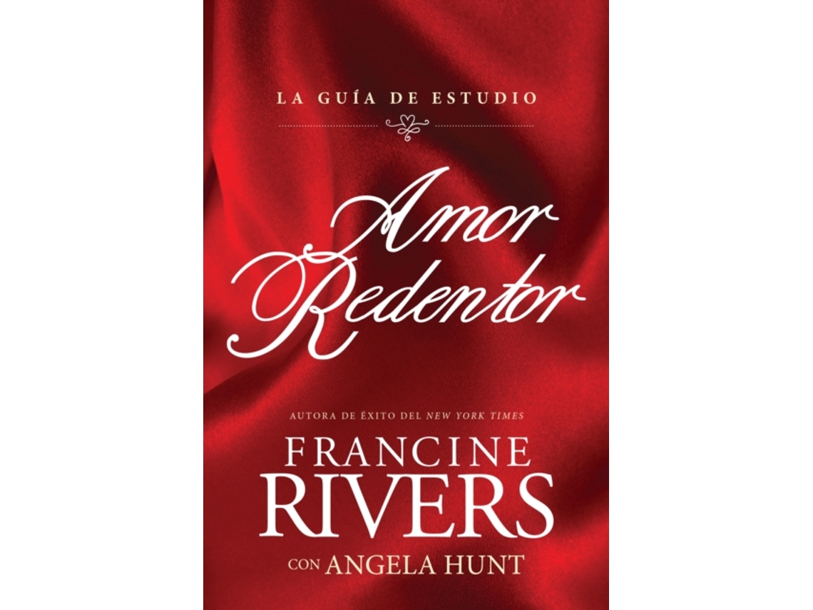Libro Amor redentor La guia de estudio de Francine Rivers (Español)