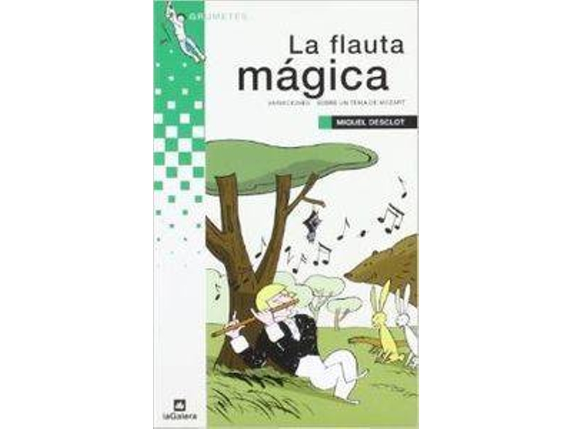 Libro La Flauta Mágica de Miquel Desclot (Español)