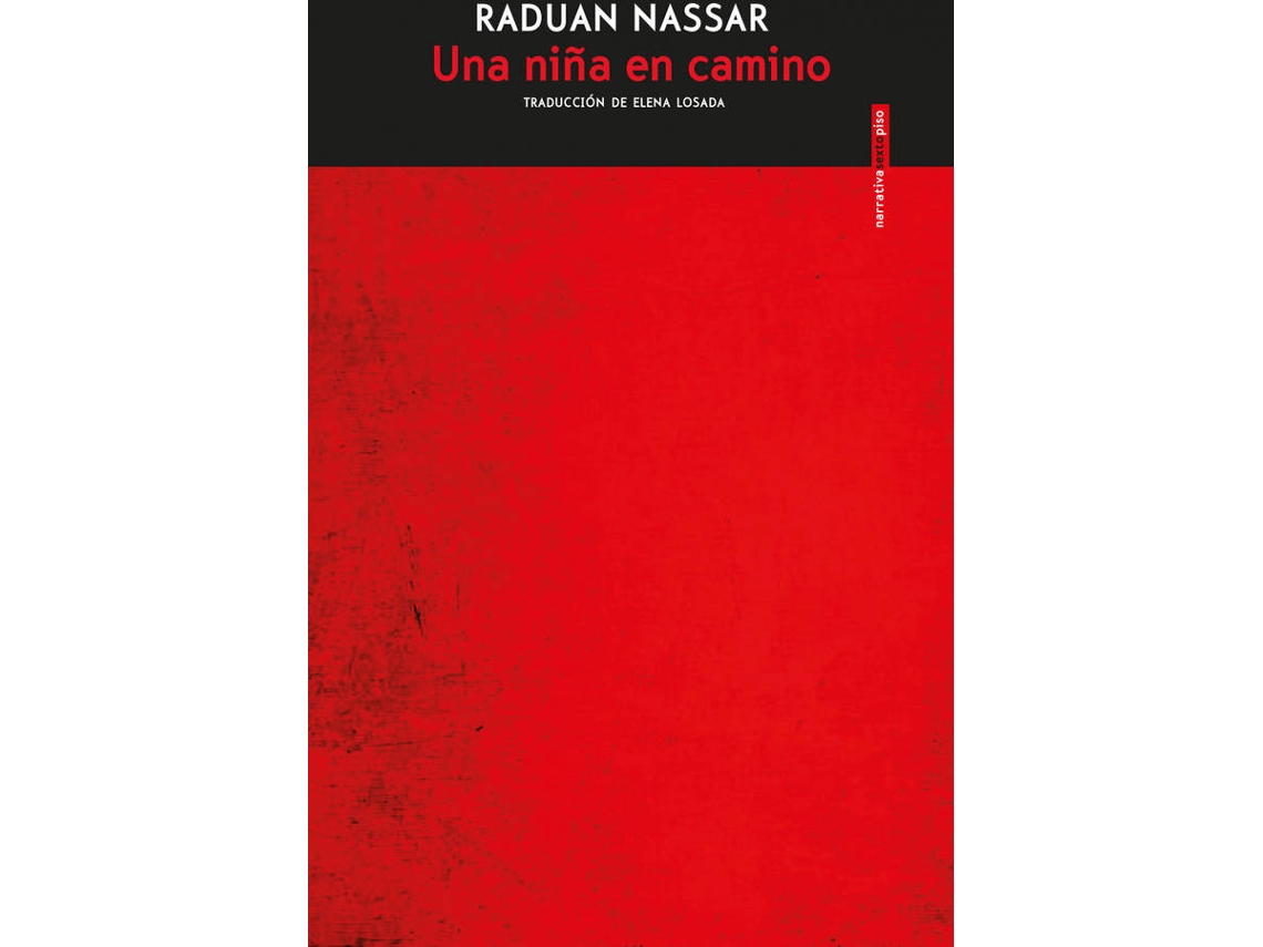 Libro Una Niña En Camino de Raduan Nassar (Español)