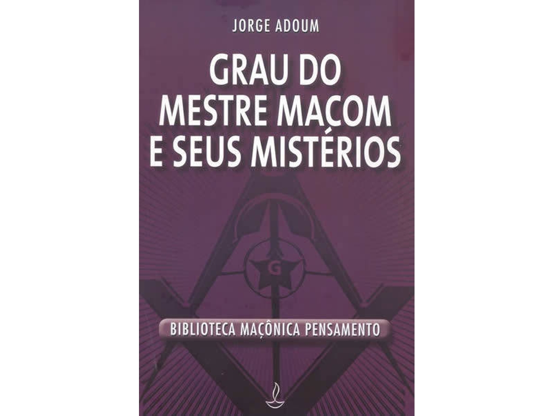 Libro Grau Do Mestre Macom E Seus Misterios de Jorge Adoum (Portugués do Brasil - Tapa Dura)