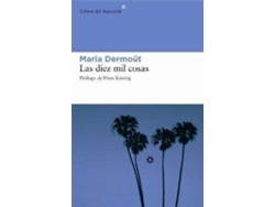 Libro Las Diez Mil Cosas de Maria Dermout (Español)
