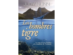 Libro Los Hombres Tigre de Judy Nunn (Español)
