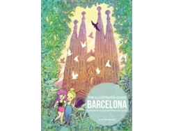 Libro The Illustrated Guide Barcelona de Kat Cameron (Español)