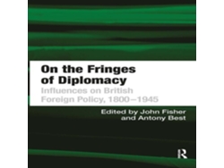 Libro On the Fringes of Diplomacy de Antony Best (Inglés)