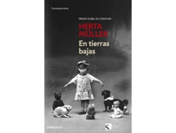 Libro En Tierras Bajas de Herta Muller (Español)