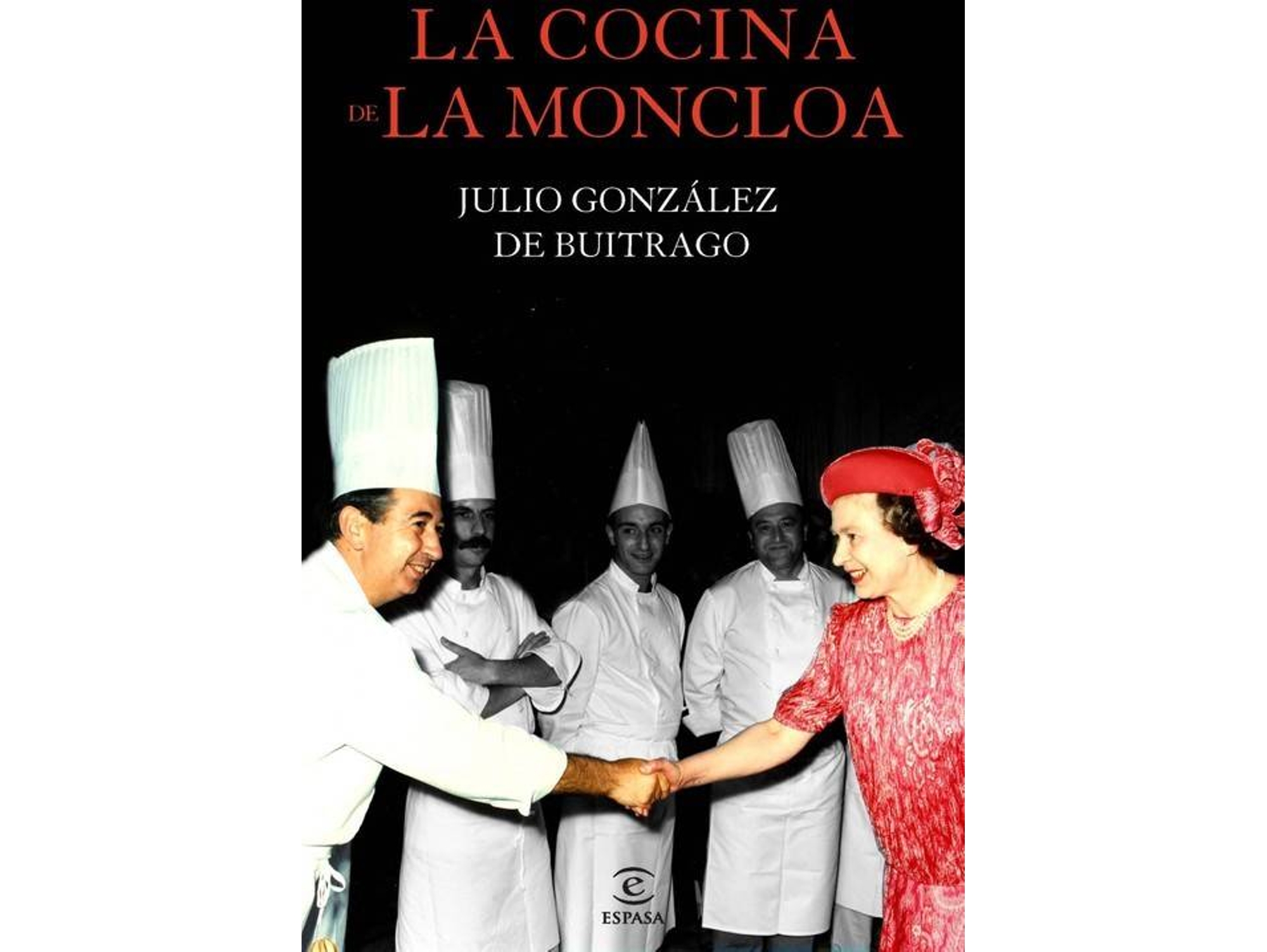 Libro La Cocina De La Moncloa de Julio Gonzalez De Buitrago (Español)