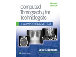 Libro Computed Tomography for Technologists A Comprehensive Text de R (CT Lois Romans Ba Rt (Inglés)