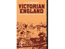 Libro Victorian England de L C B Seaman (Inglés)