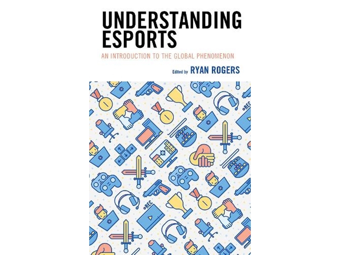 Libro Understanding Esports (Inglés)
