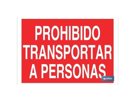 Señal poliestireno 297x210mm prohibido transportar a personas