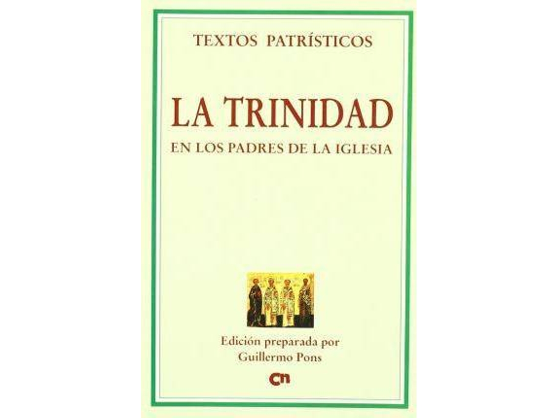 Libro La Trinidad En Los Padres De La Iglesia de Guillermo Pons Pons (Español)