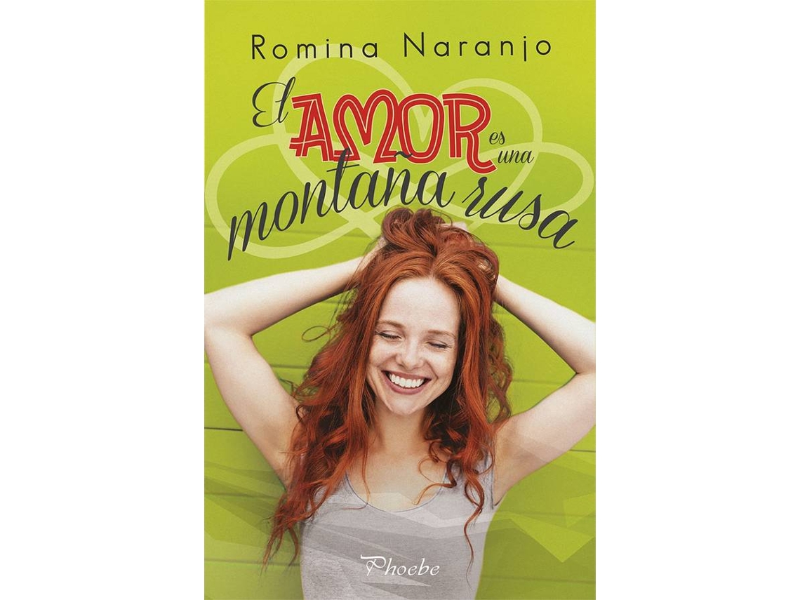 Libro El Amor Es Una Montaña Rusa de Romina Naranjo (Español)