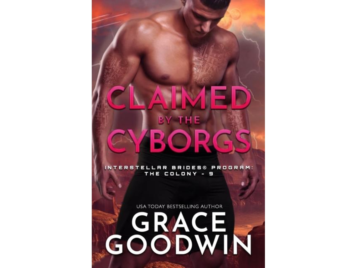 Libro Claimed By The Cyborgs Large Print De Grace Goodwin (inglés)