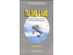 Audio-Libro Tra Dire E Fare de Anna Borgarelli Bacoccoli (Italiano)