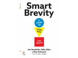 Libro Smart Brevity de Jim Vandehei, Mike Allen et al. (Portugués)