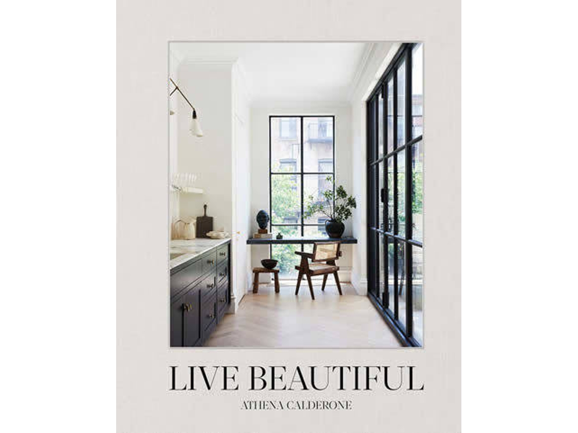 Libro Live Beautiful de Athena Calderone (Inglés - Tapa Dura)