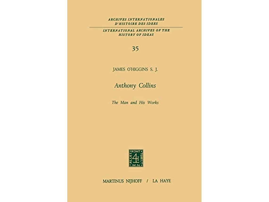 Libro Anthony Collins The Man And His Works De James O'higgins (inglés)