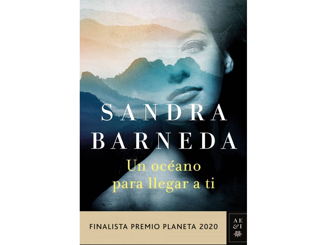 Libro Un Océano Para Llegar A Ti de Sandra Barneda (Español)