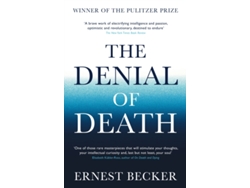 Libro The Denial Of Death De Ernest Becker (inglés)