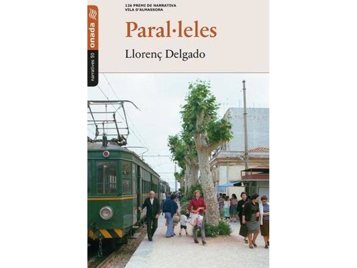 Libro Paral·leles de Delgado Santos, Llorenç (Español)
