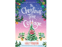 Libro The Christmas Tree Cottage Large Print Edition De Holly Martin (inglés)
