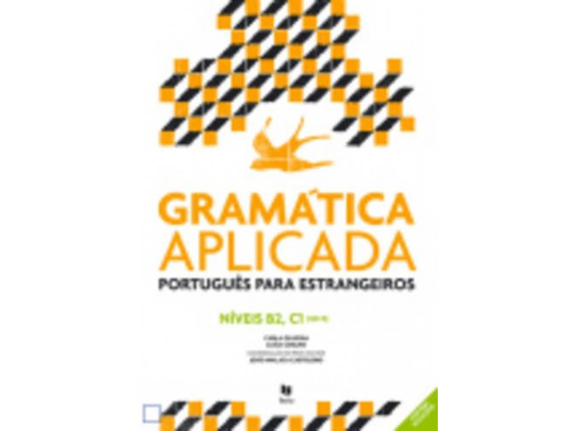 Libro Gramática Aplicada B2/C1 de Carla Oliveira (Portugués)