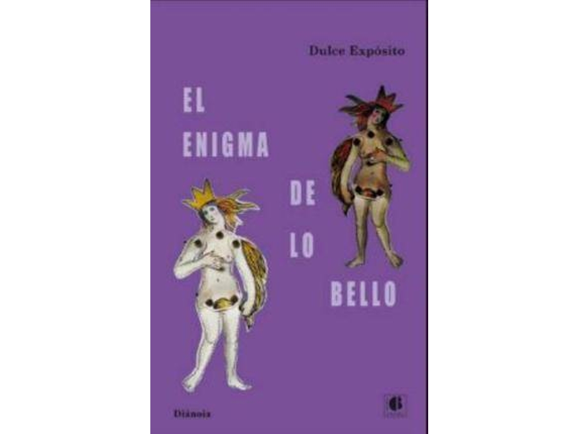 Libro El Enigma De Lo Bello de Expósito Dulce (Español)