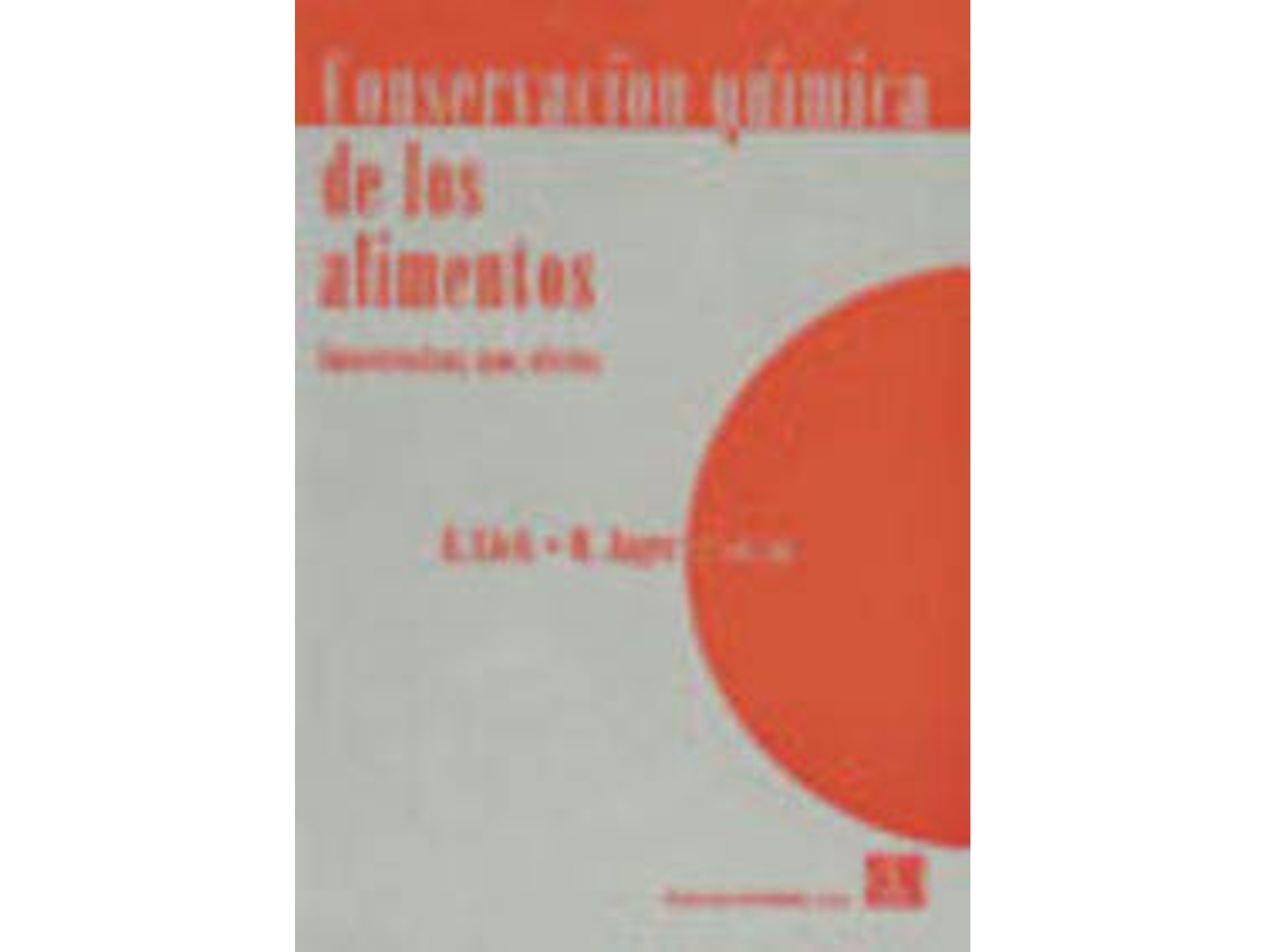 Libro Conservacion Quimica De Los Alimentos de E. Luck (Español)