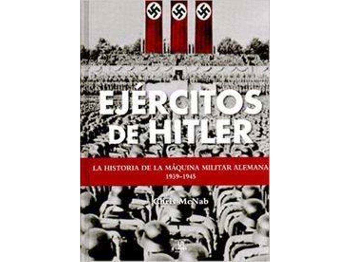 Libro Ejércitos De Hitler de Chris Mcnab (Inglés)