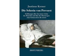 Libro Die Seherin von Prevorst de Justinus Kerner (Alemán - Tapa Dura)