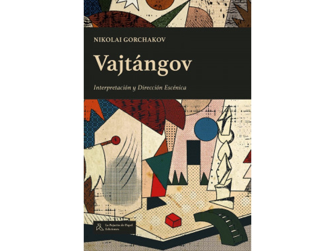Libro Vajtángov de Gorchakov, Nikolai (Castellano)