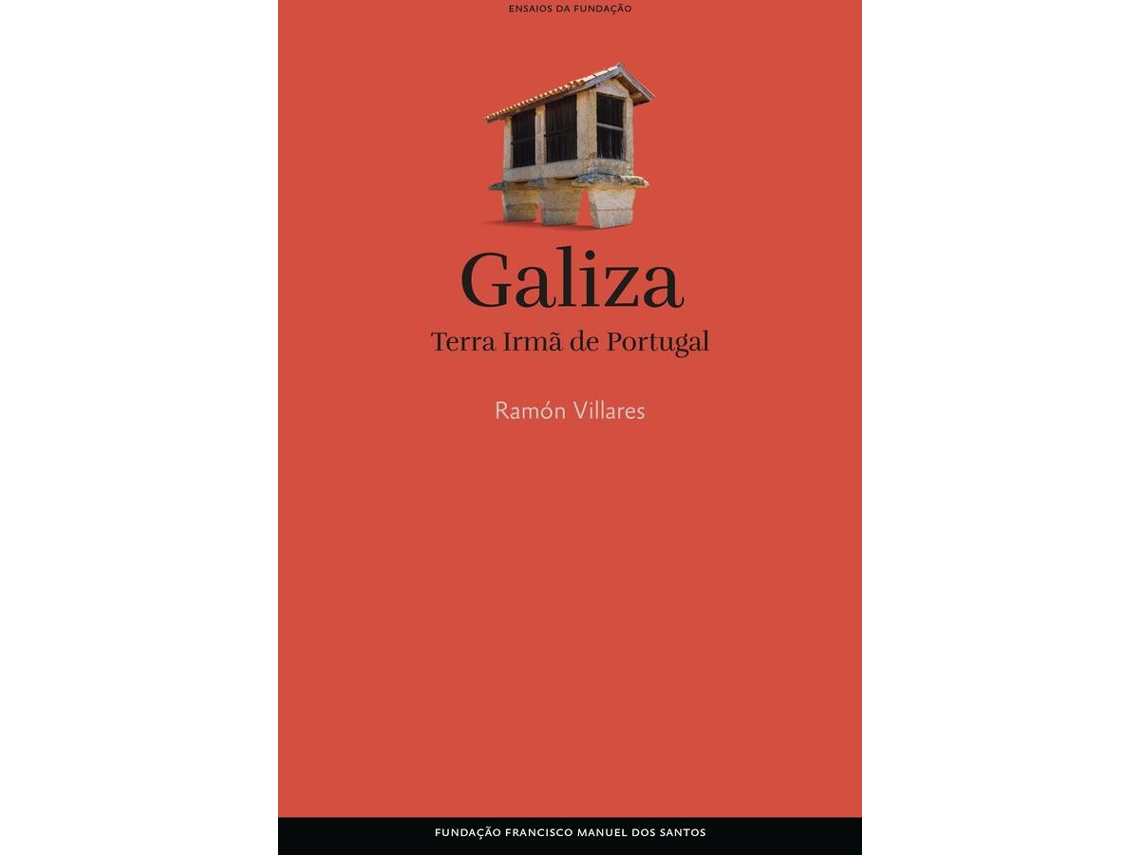 Libro Galiza Terra Irmã De Portugal (Portugués)