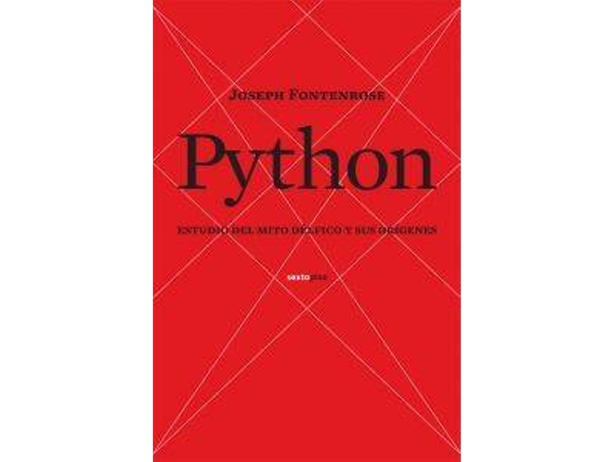 Libro Python, Un Estudio Del Mito Délfico Y Sus Orígenes de Joseph Eddy Fontenrose (Español)