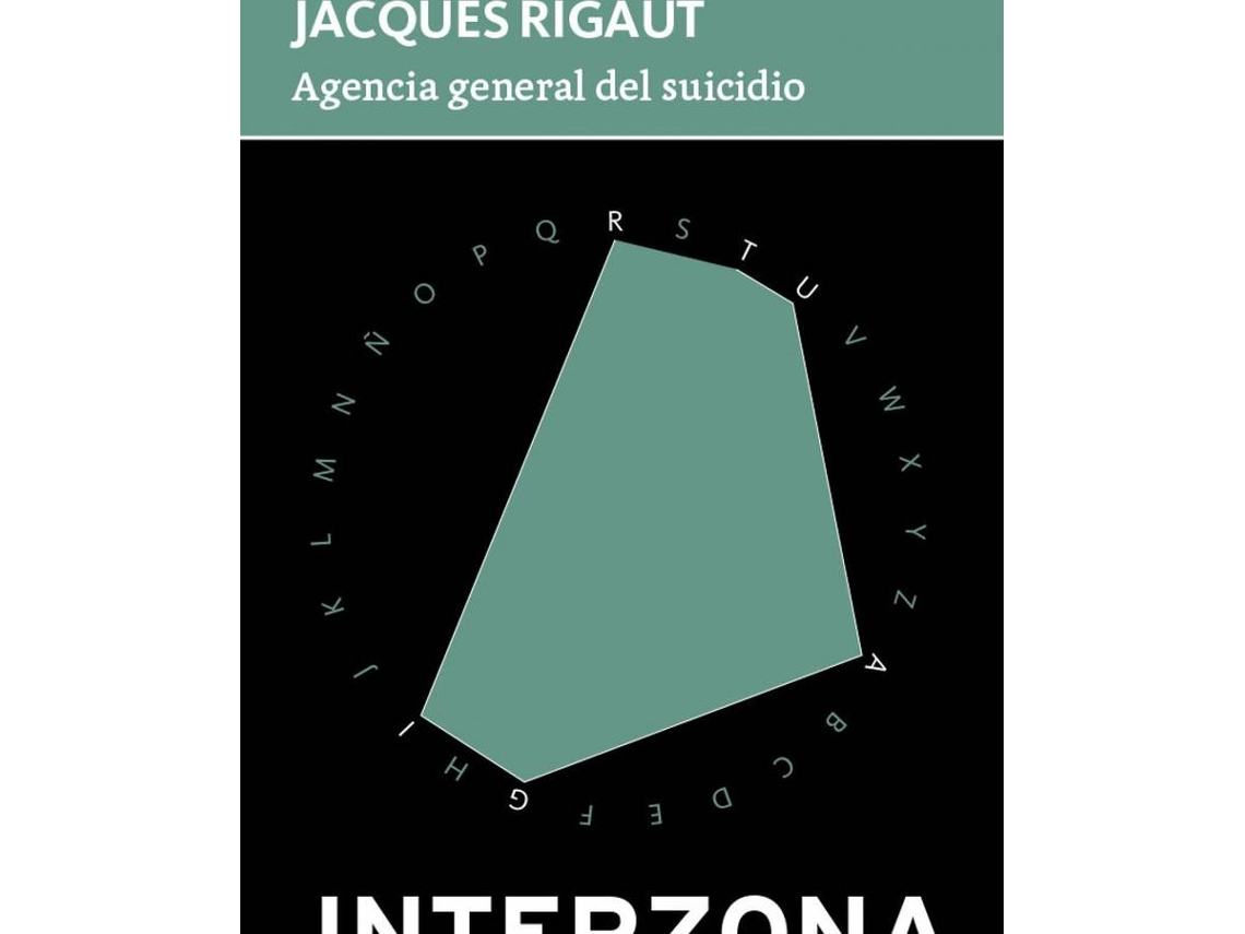 Libro Agencia General Del Suicidio de Rigaut Jacques (Español)