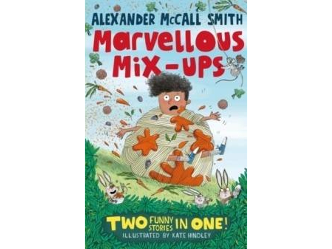 Libro Alexander Mccall Smiths Marvellous Mix-Ups de Alexander Mccall Smith (Inglés)