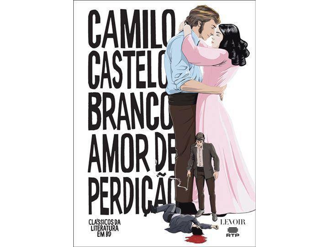 Libro Amor de Perdição de Camilo Castelo Branco (Portugués - Tapa Dura)