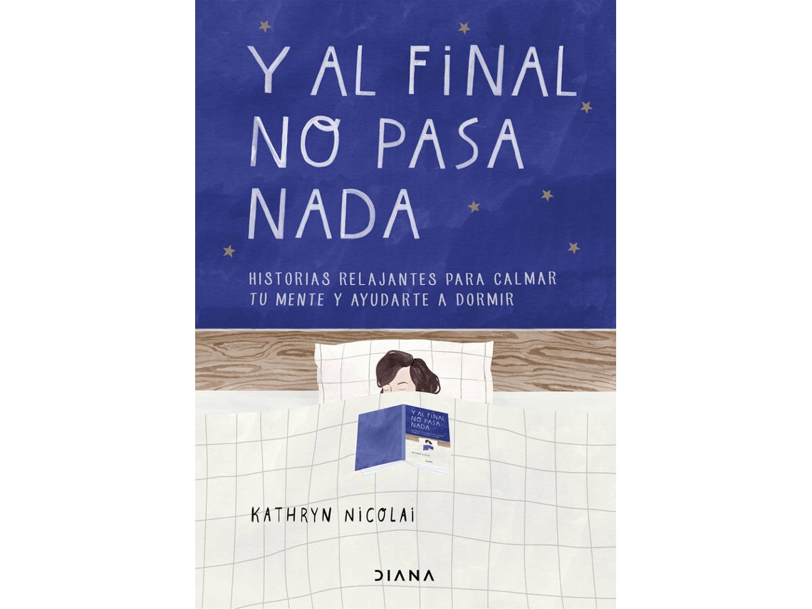 Libro Y Al Final No Pasa Nada de Kathryn Nicolai (Español)