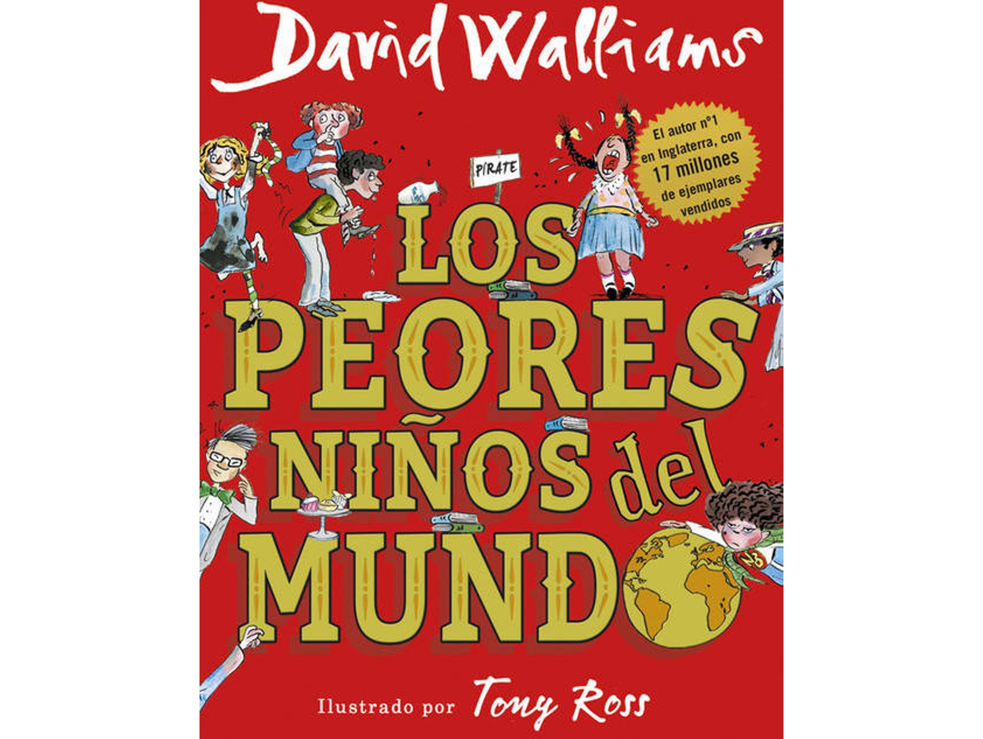 Libro Los Peores Niños Del Mundo de David Walliams (Español)