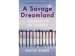Libro A Savage Dreamland de David Eimer (Inglés)