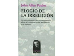 Libro 106.Elogio De La Irreligion de John Allen Paulos (Español)