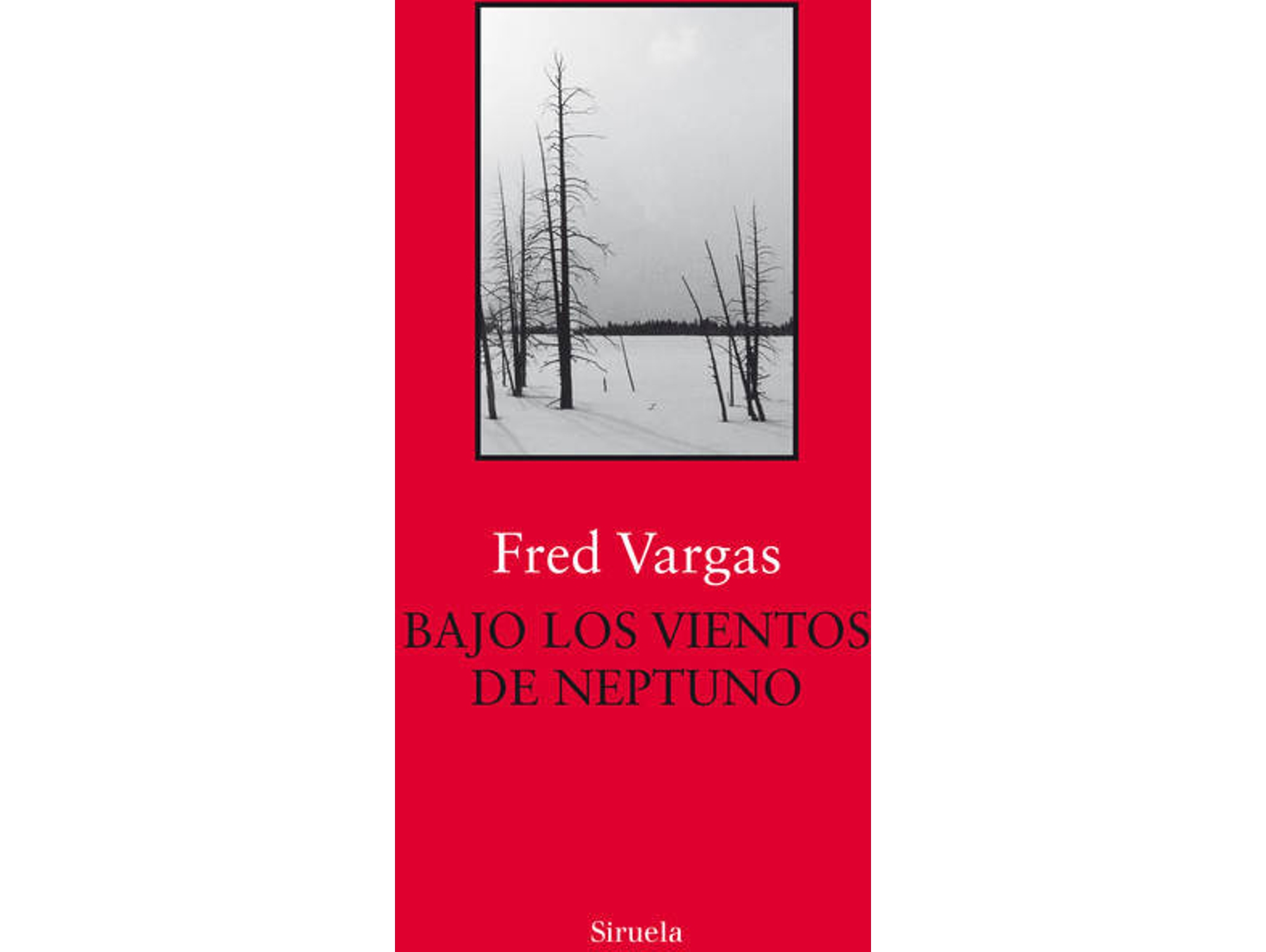 Libro Bajo Los Vientos De Neptuno de Fred Vargas (Español)