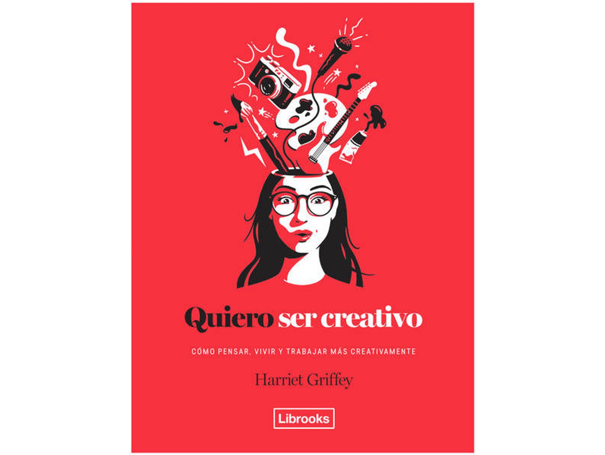 Libro Quiero Ser Creativo de Harriet Griffey (Español)